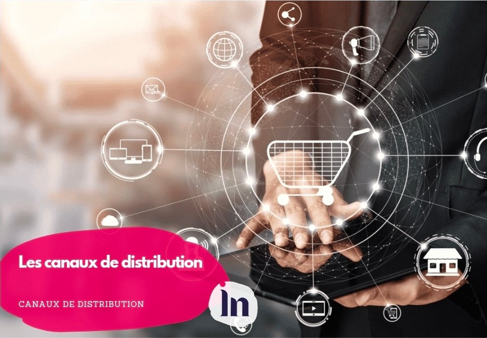 Les canaux de distribution